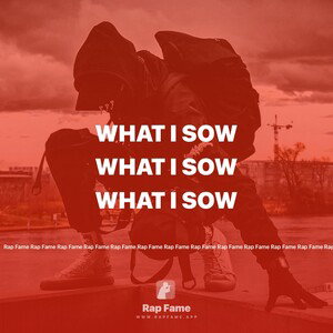 AV WHAT I SOW