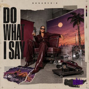 Do What I Say