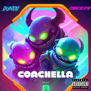 Duntaì ft 2Beezy-Coachella 
