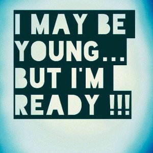 We are young