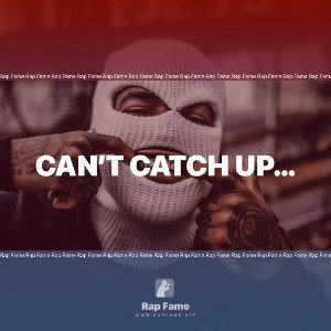 Can’t catch up…