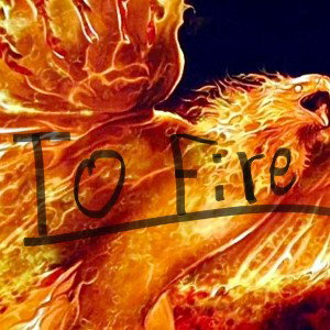 TO FIRE