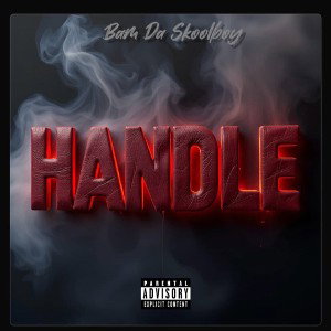 Bam Da Skoolboy - Handle(1)