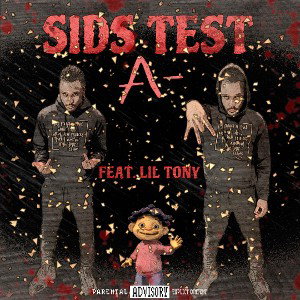 SidsTest (Feat. Lil Tony) (Prod$ by BJ Osama)