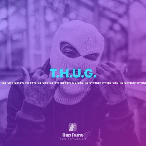 T.H.U.G.