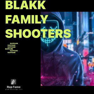 Blakk Family Shooters
