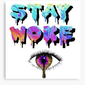 blazin iaze-stay woke