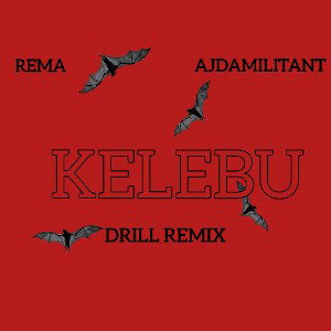  KELEBU DRILL remix