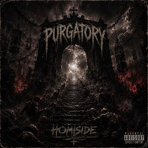 Homiside - purgatory 