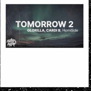 Glorilla FT Homiside And Cardi B - Tomorrow