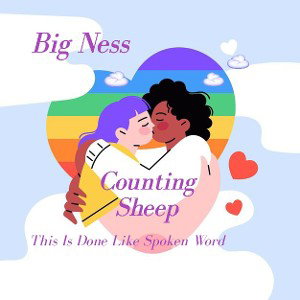#BigNessMyLove/Counting Sheep