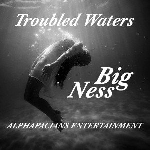 #BigNeessMyLove_Troubled_Waters