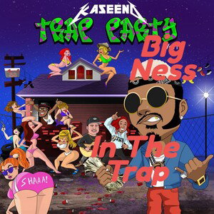 #BigNessMyLove/In The Trap