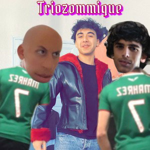 TRIOZOMMIQUE PART 2