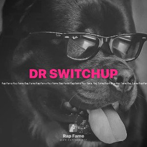 DR SWITCHUP