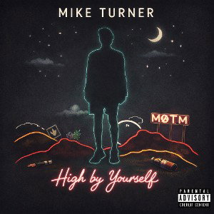 High By Yourself