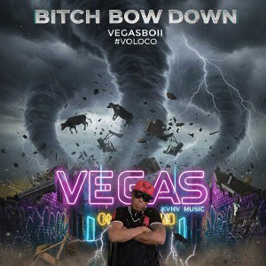 Bitch bow Down 