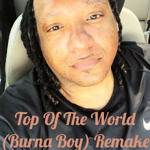 TOP OF THE WORLD REMAKE(2)