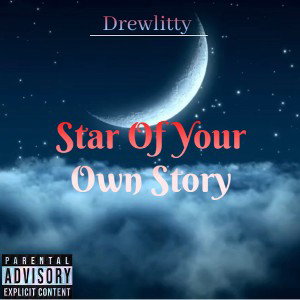 STAR OF MY OWN STORY  