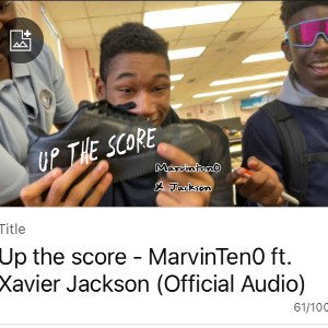 Up the score (ft.Xavier Jackson)