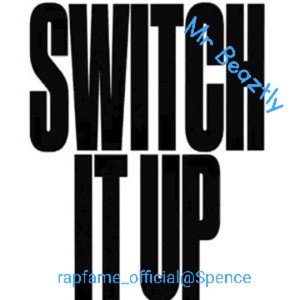 the switch up 