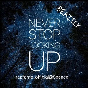 Stay looking up 