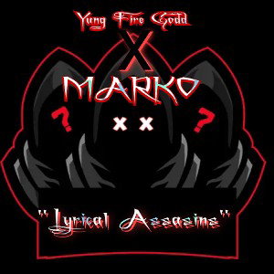 "lyrical assasins"