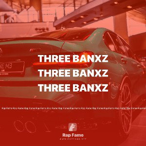 THREE Banxz