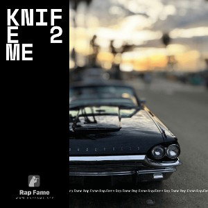 knife 🔪 2 me