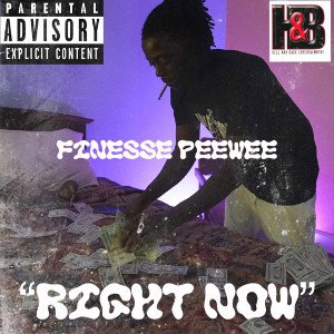 Finesse Peewee - Right Now