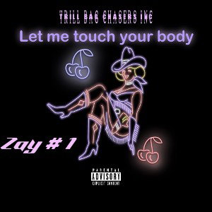 let me touch your body 