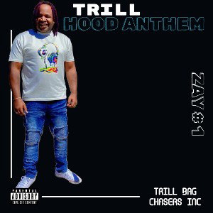trill hood anthem 