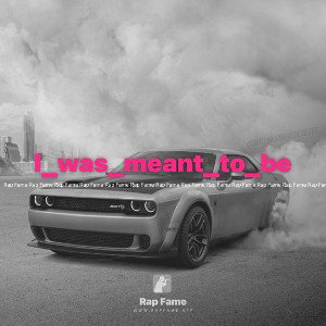 I_was_meant_to_be