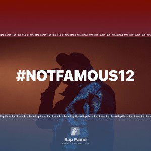 #notfamous12