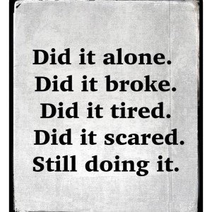 Did it alone 