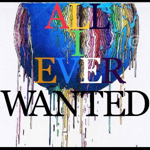 All I Ever Wanted