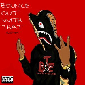 Bounce Out Remix 