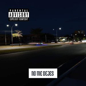 NO ME DEJES 