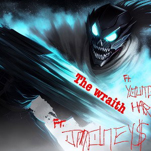 The Wraith Featuring JMoney and Youg Harvest