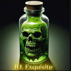 ILL EXquisite
