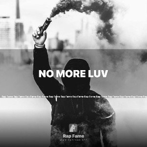 no more luv 