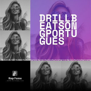 Drillbeatsongportugues