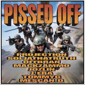 Pissed Off - DeltaSquad Cypher 
