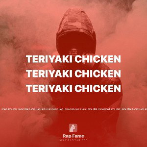 TERIYAKI CHICKEN 