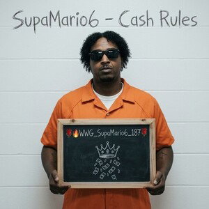 SupaMario6 - Cash Rules