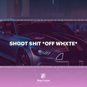 shoot $hit *OFF WHXTE*