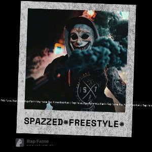 spazzed *FREESTYLE*
