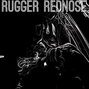 Rugger Rednose-dangerous