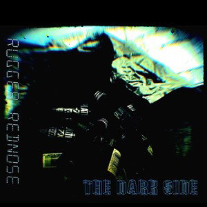 Rugger Rednose-Weed money liquor and pills