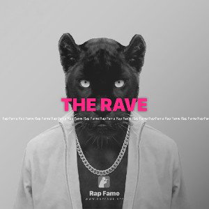THE RAVE